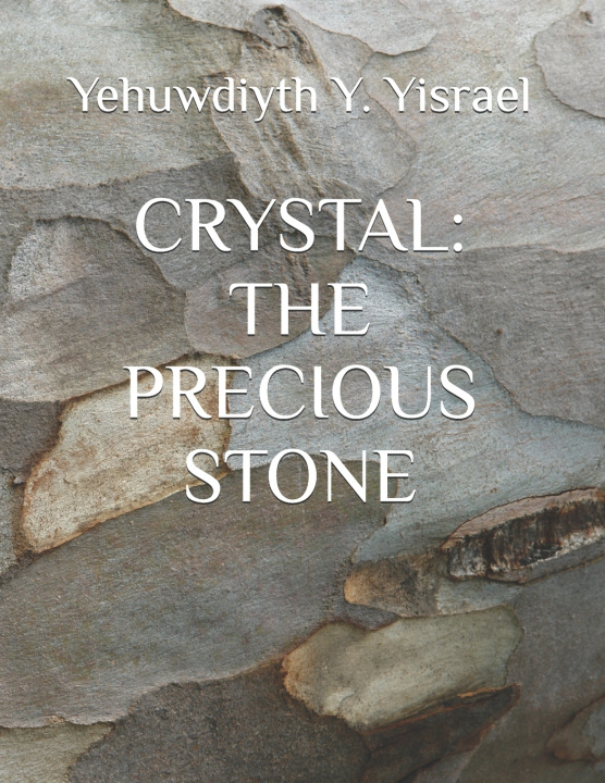 Knjiga Crystal Love Yahwa Yisrael