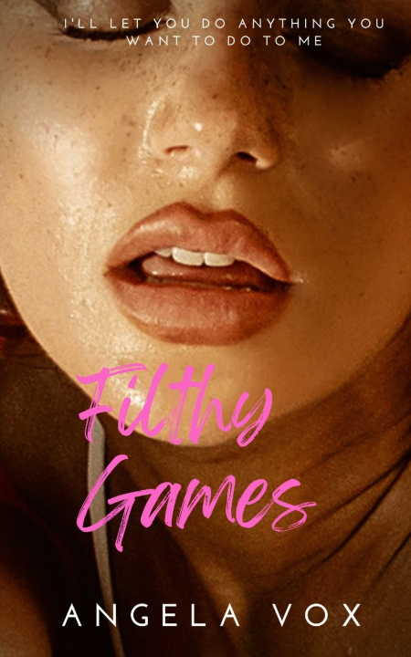 Knjiga Filthy Games Angela Vox