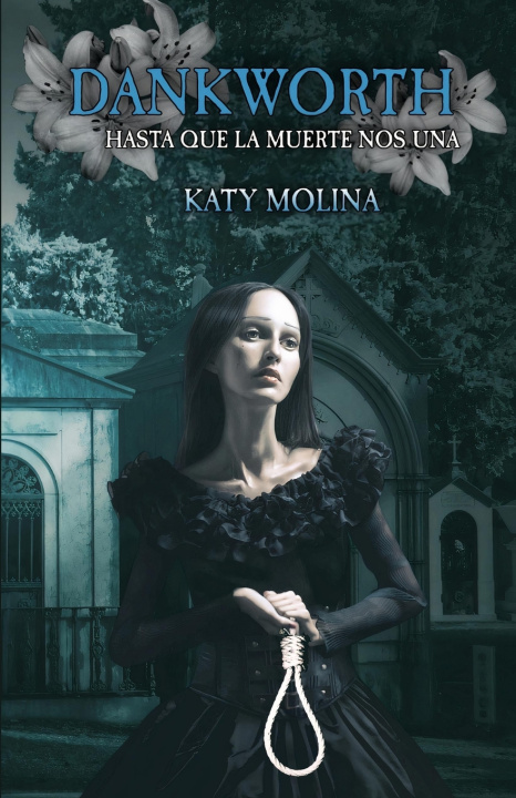 Knjiga Dankworth Katy Molina