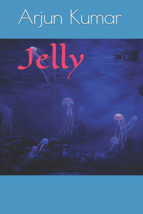 Book Jelly Arjun Kumar