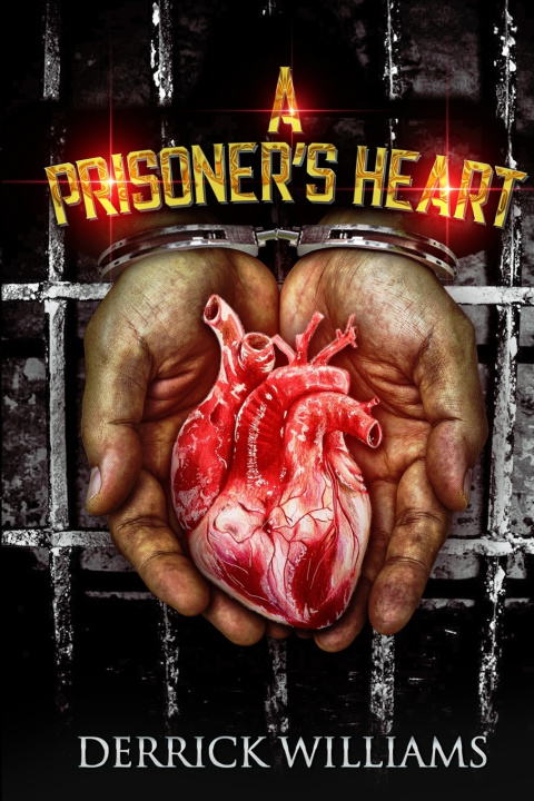 Книга Prisoner's Heart Derrick Williams