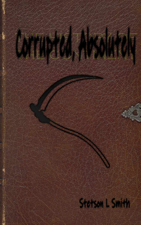 Book Corrupted, Asbolutely Stetson Smith