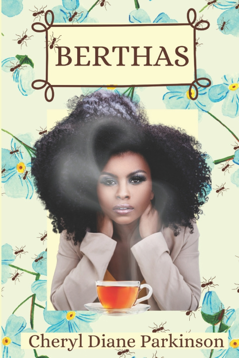 Knjiga Berthas Cheryl Diane Parkinson