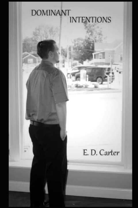Knjiga Dominant Intentions E D Carter