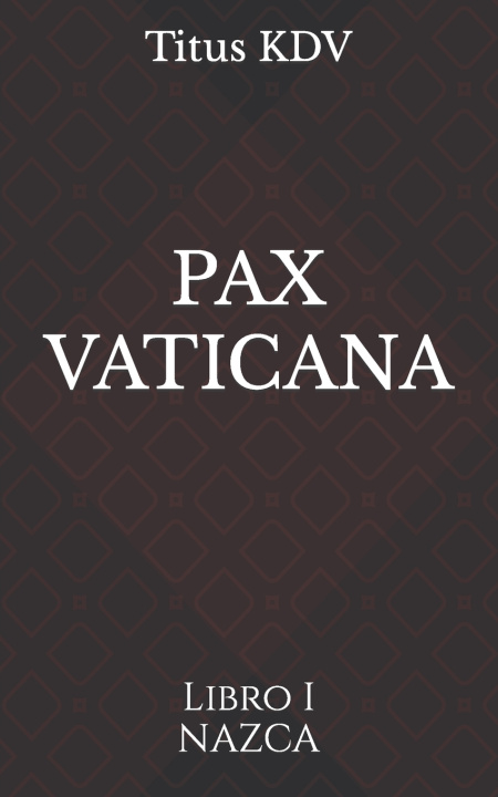 Knjiga Pax Vaticana Titus Kdv