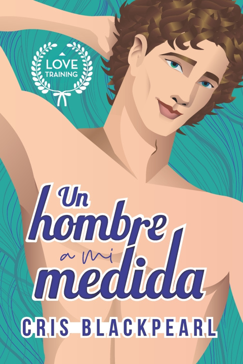 Buch hombre a mi medida Cris Blackpearl