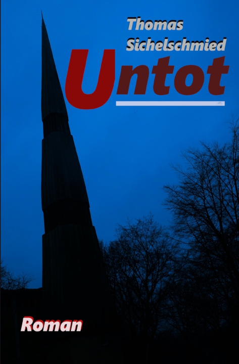 Knjiga Untot Thomas Sichelschmied