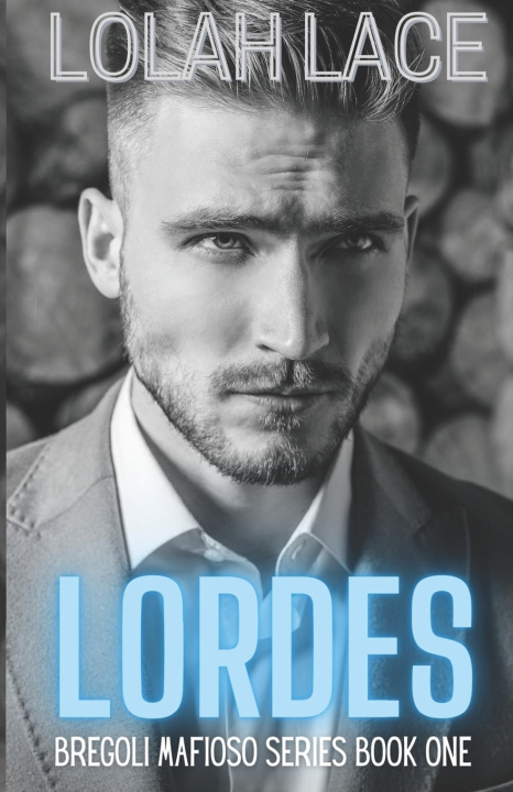Knjiga Lordes Lolah Lace