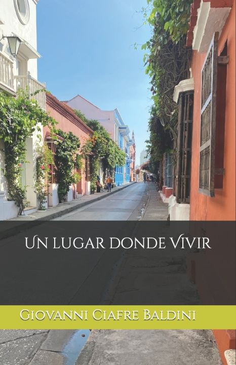 Knjiga lugar donde Vivir Giovanni Ciafre Baldini