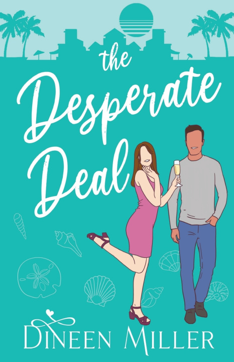 Knjiga Desperate Deal Dineen Miller