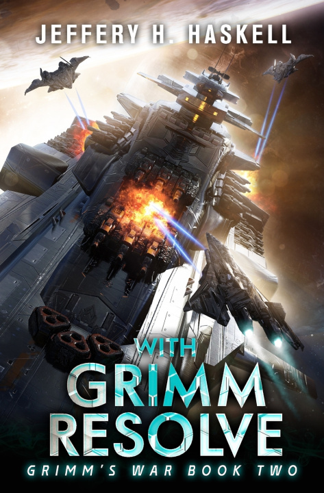 Book With Grimm Resolve Jeffery H Haskell