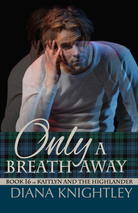 Knjiga Only a Breath Away Diana Knightley