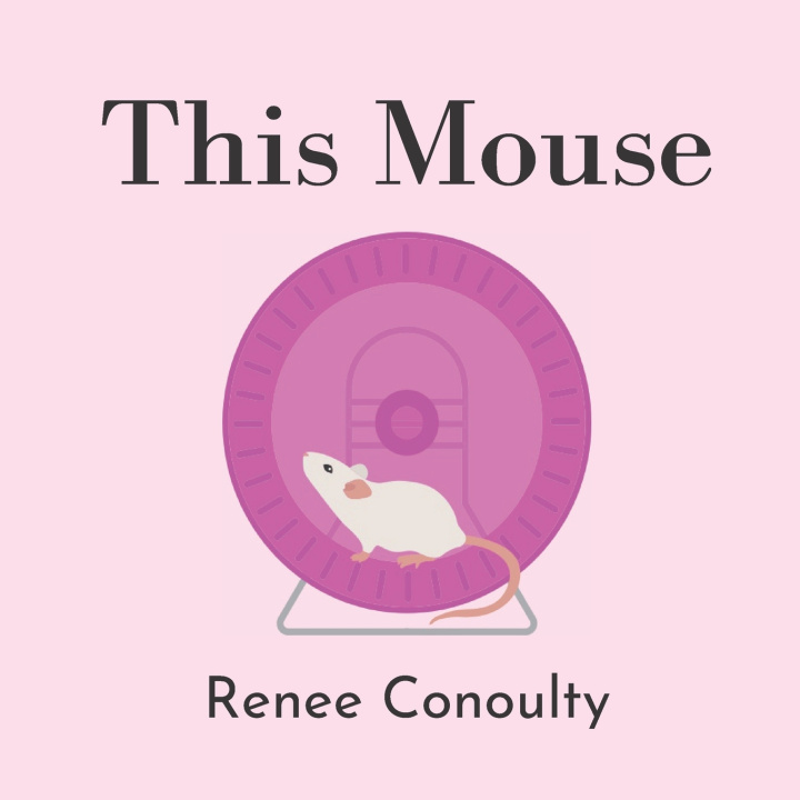 Knjiga This Mouse Renee Conoulty