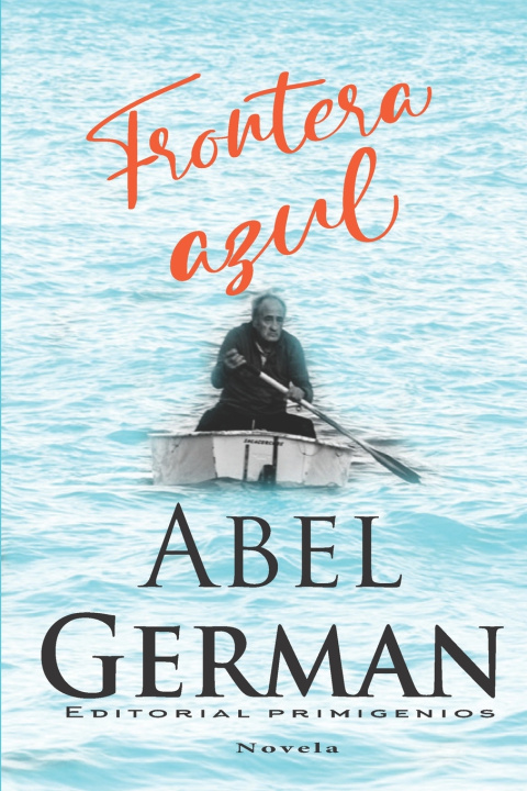 Buch Frontera azul Abel German