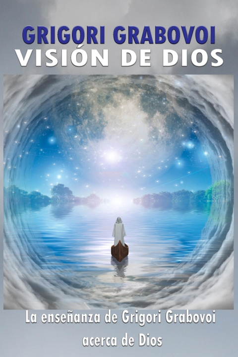 Book Vision de Dios Grigori Grabovoi