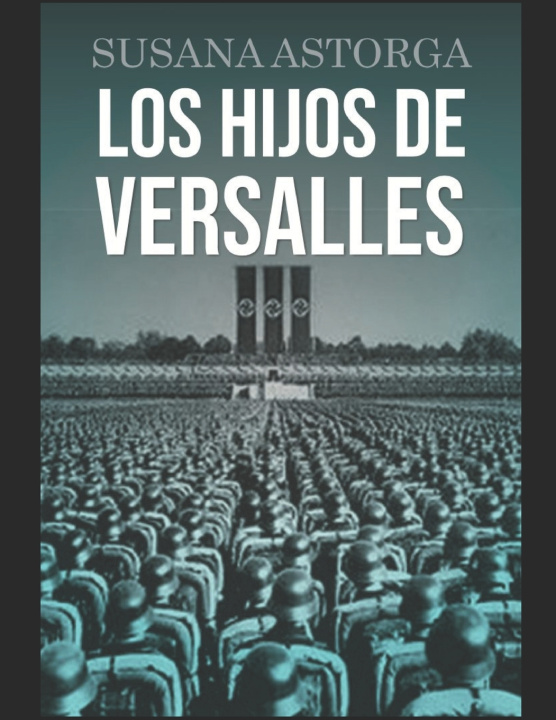 Knjiga Hijos de Versalles Susana Astorga