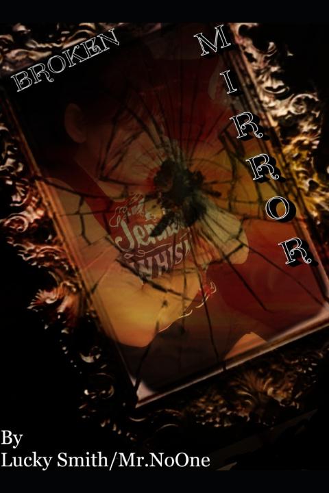 Knjiga Broken Mirror MR No One