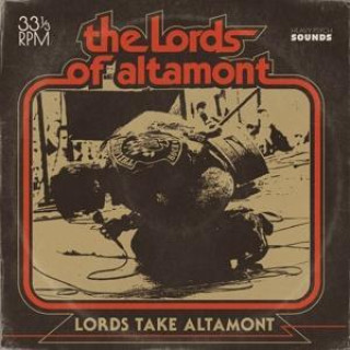 Hanganyagok The Lords Take Altamont 