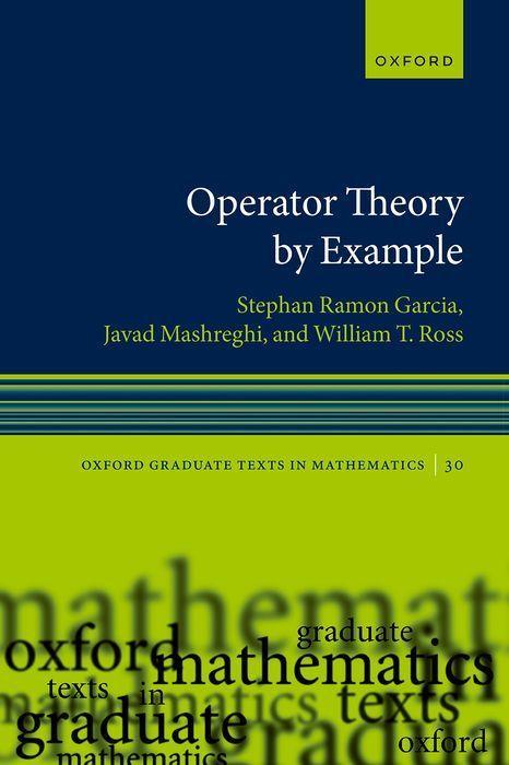 Book Operator Theory by Example Garcia