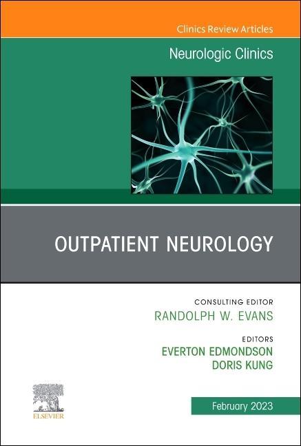 Carte Outpatient Neurology, An Issue of Neurologic Clinics Doris Kung