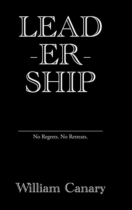 Knjiga LEAD-ER-SHIP William Canary