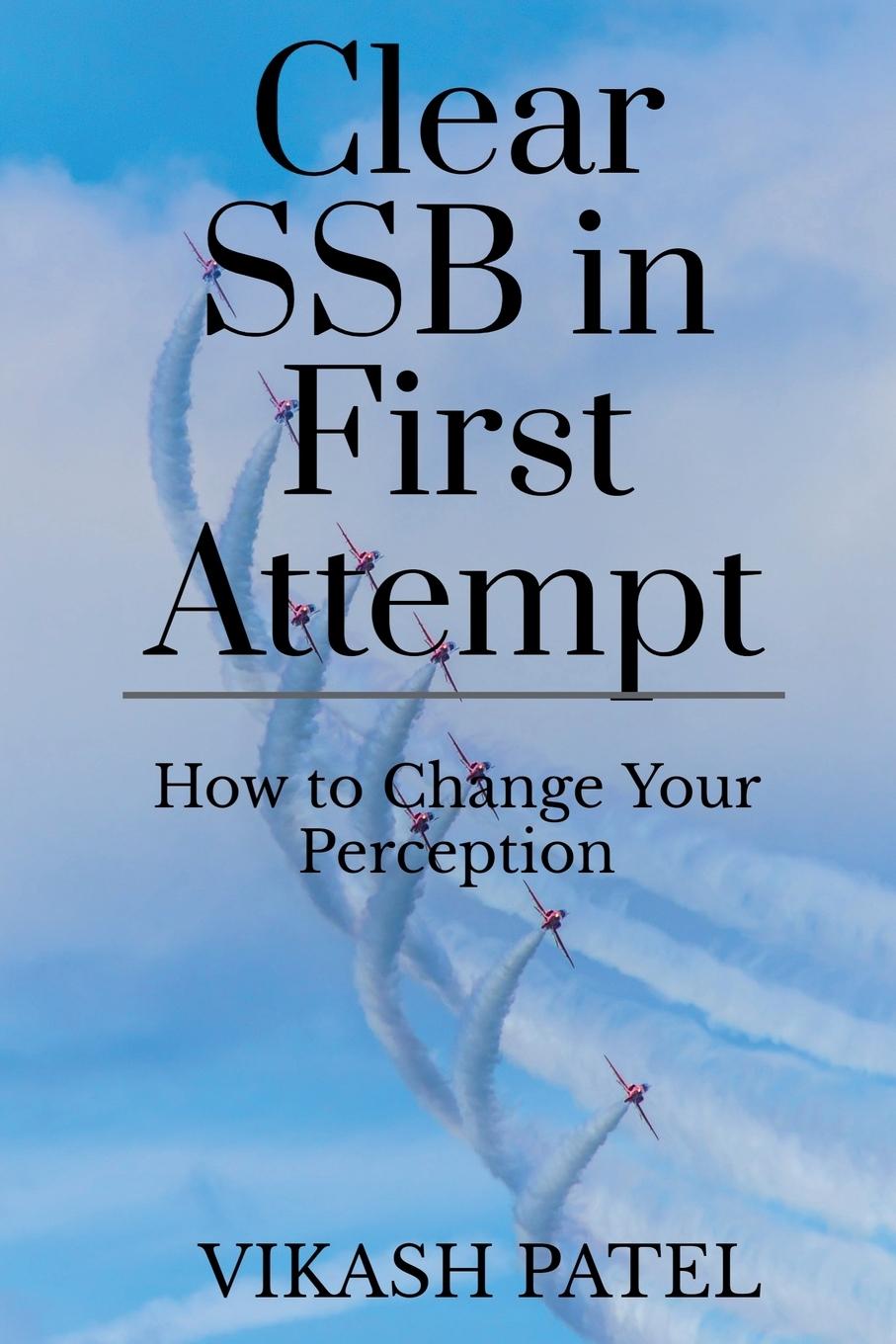 Book Clear SSB in First Attempt Vikash Patel