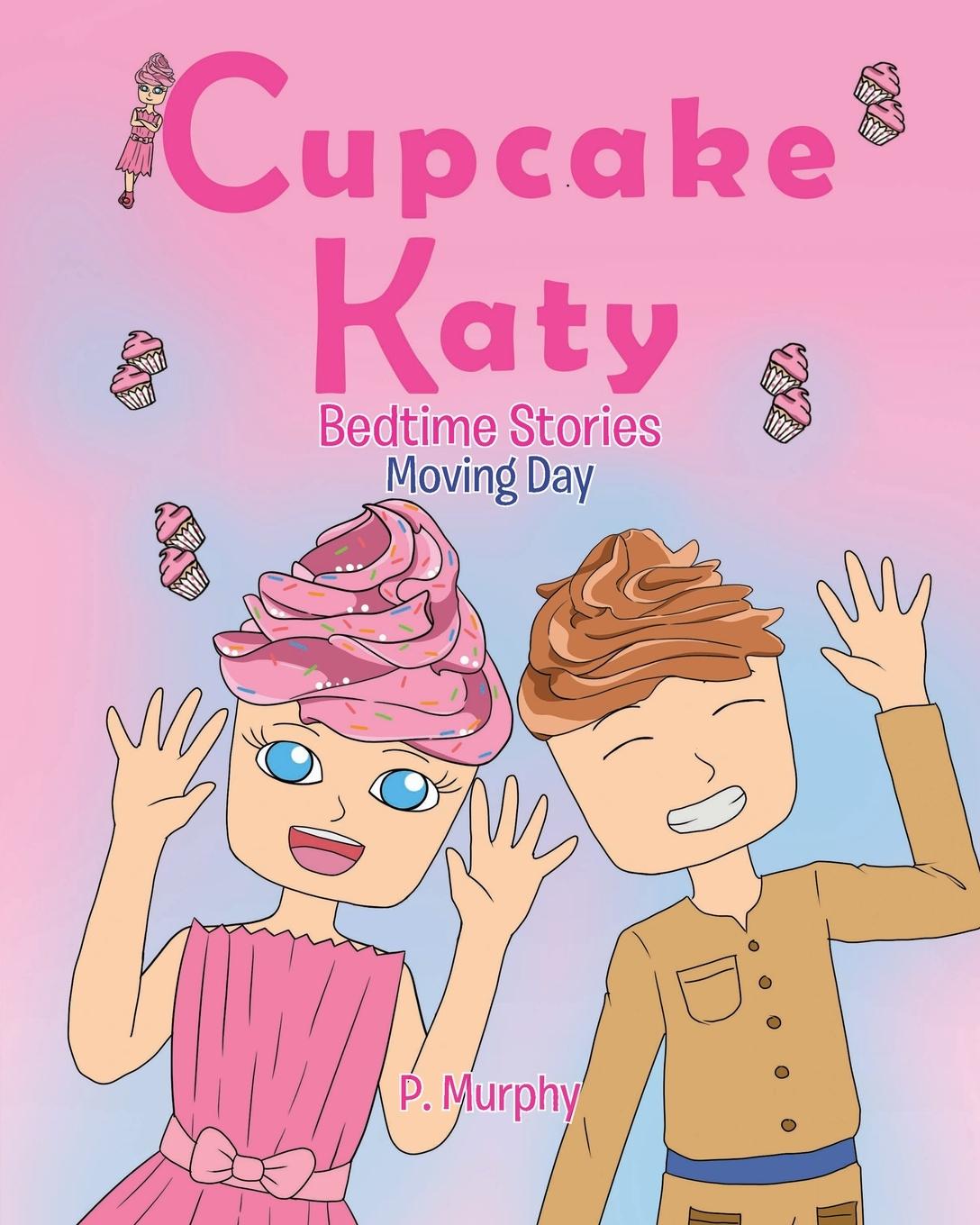 Knjiga Cupcake Katy P. Murphy