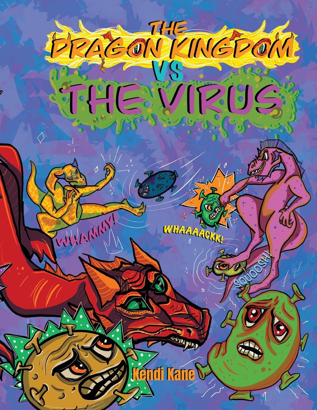 Buch The Dragon Kingdom VS The Virus Kendi Kane