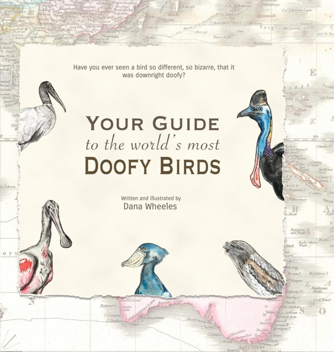 Книга Your Guide to the World's Most Doofy Birds 