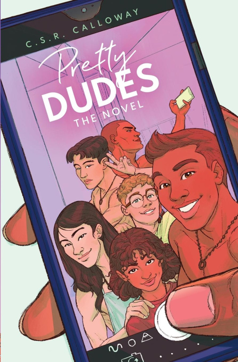 Book Pretty Dudes C.S.R. Calloway