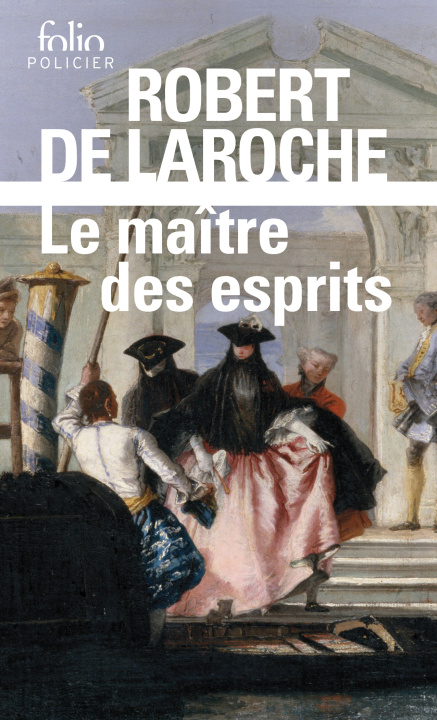Boek Le maître des esprits ROBERT DE LAROCHE