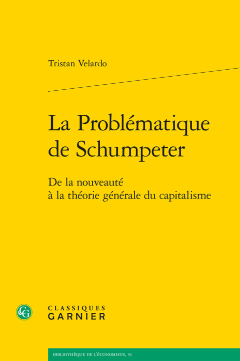 Carte La Problématique de Schumpeter Velardo tristan