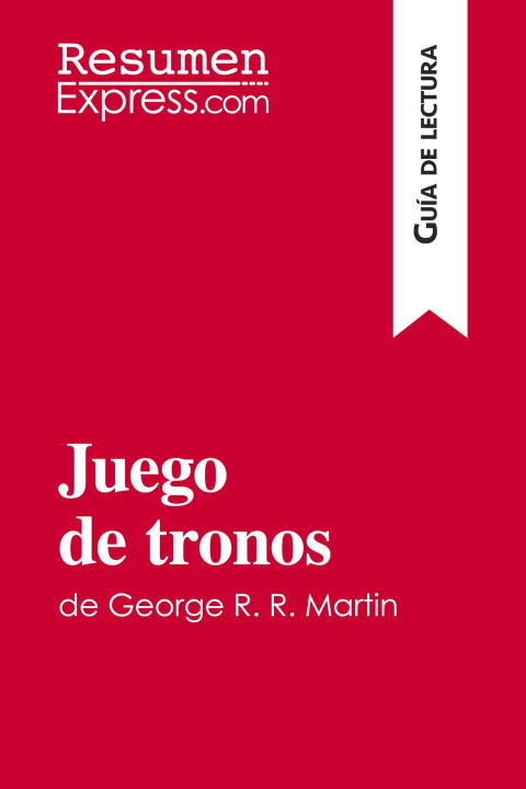 Kniha Juego de tronos de George R. R. Martin (Guía de lectura) 