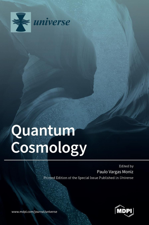 Knjiga Quantum Cosmology Paulo Vargas Moniz