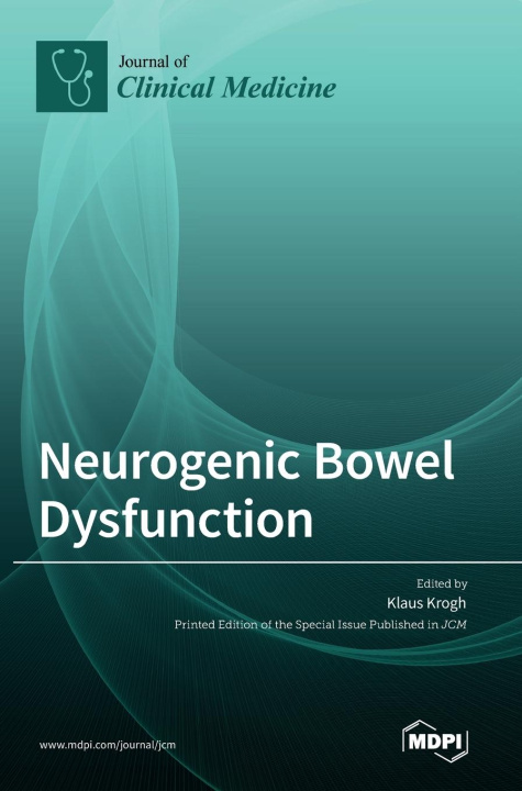 Knjiga Neurogenic Bowel Dysfunction Klaus Krogh
