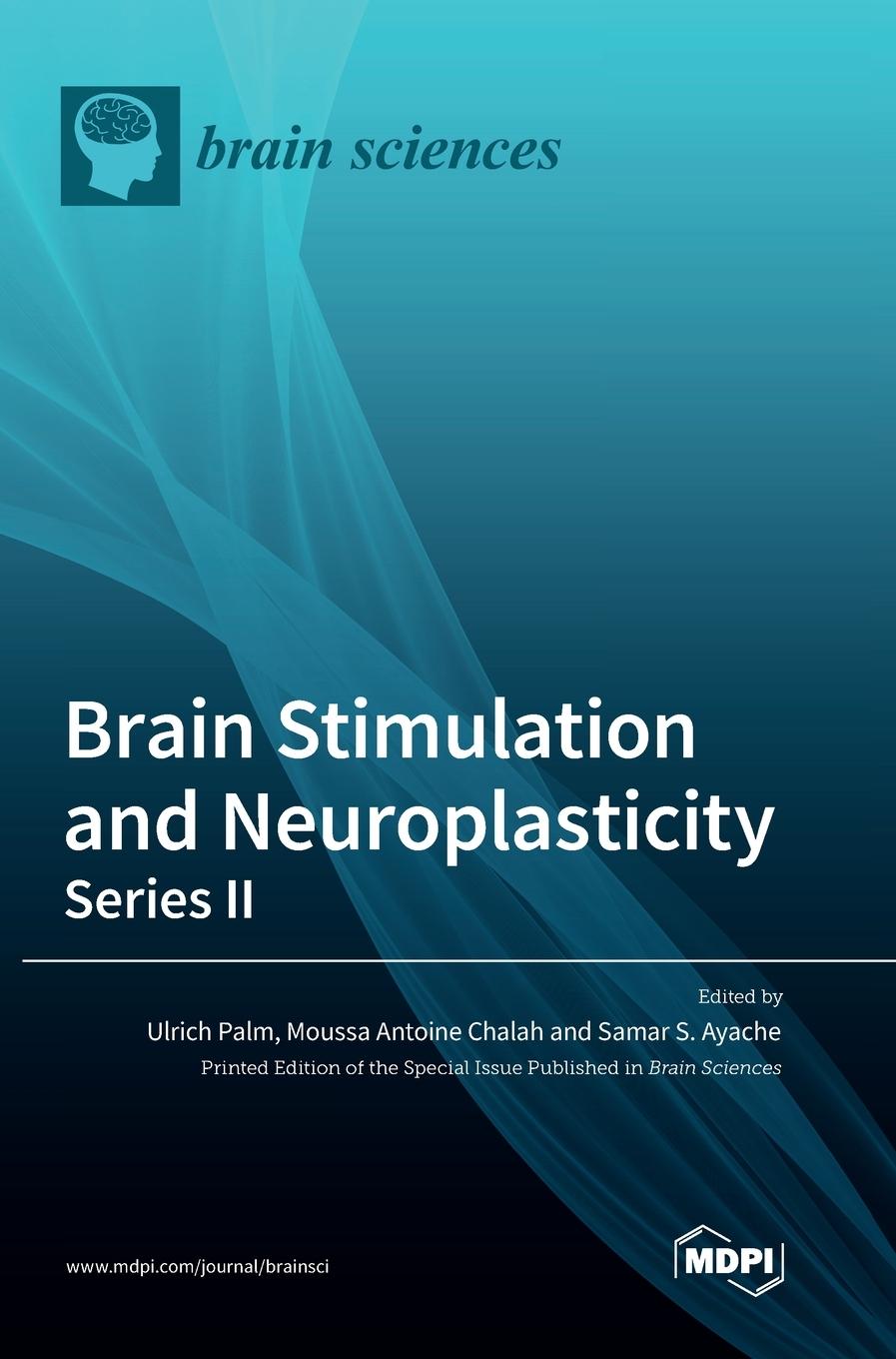 Carte Brain Stimulation and Neuroplasticity- Series II 