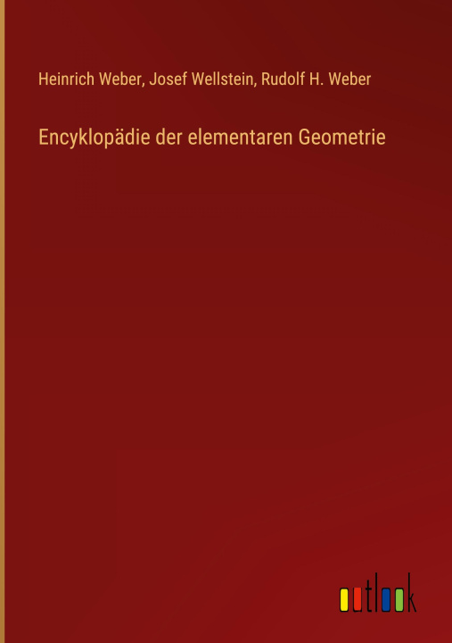 Kniha Encyklopädie der elementaren Geometrie Josef Wellstein