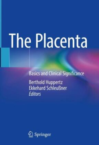 Könyv The Placenta Berthold Huppertz