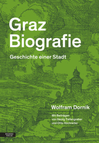 Kniha Graz Biografie Otto Hochreiter