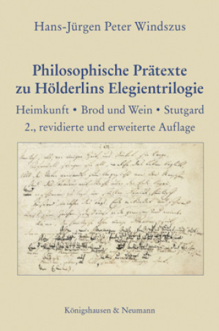 Könyv Philosophische Prätexte zu Hölderlins Elegientrilogie 