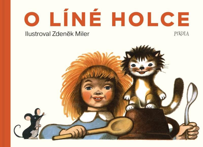 Buch O líné holce Zdeněk Miler