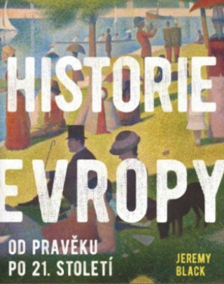 Kniha Historie Evropy Jeremy Black