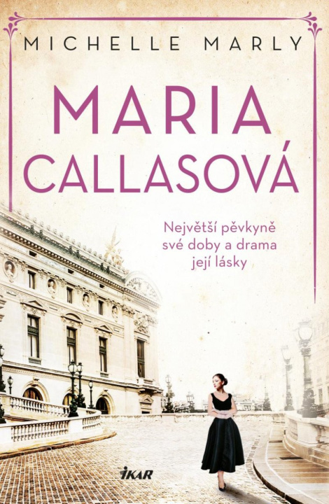 Book Maria Callasová Michelle Marly