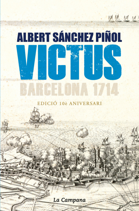 Kniha VICTUS (EDICIÓ ACTUALITZADA EN CATALÀ) ALBERT SANCHEZ PIÑOL