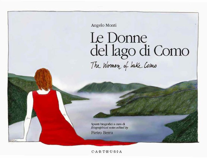 Könyv donne del lago di Como-The women of lake Como Angelo Monti