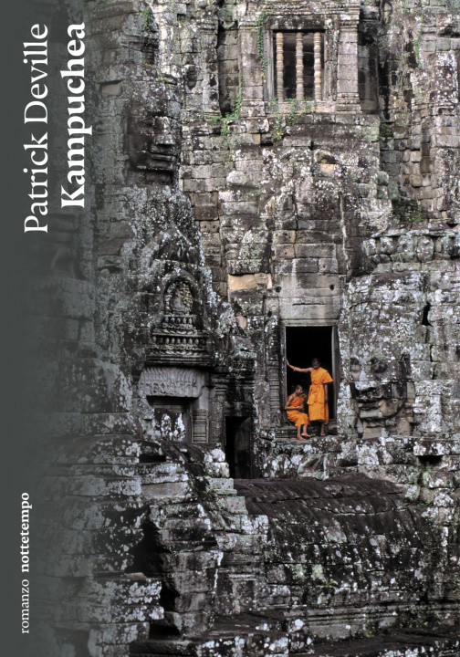 Knjiga Kampuchea Patrick Deville