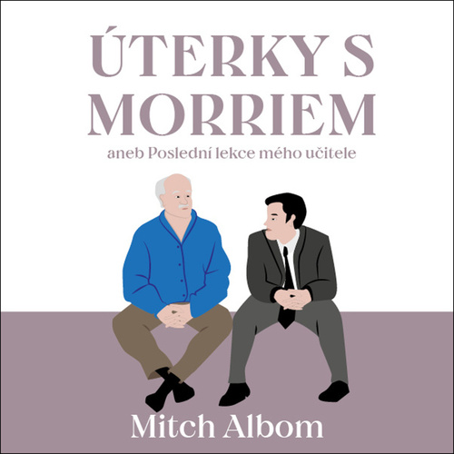 Audio Úterky s Morriem Mitch Albom