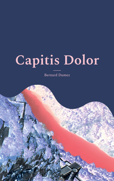 Knjiga Capitis Dolor Dumez
