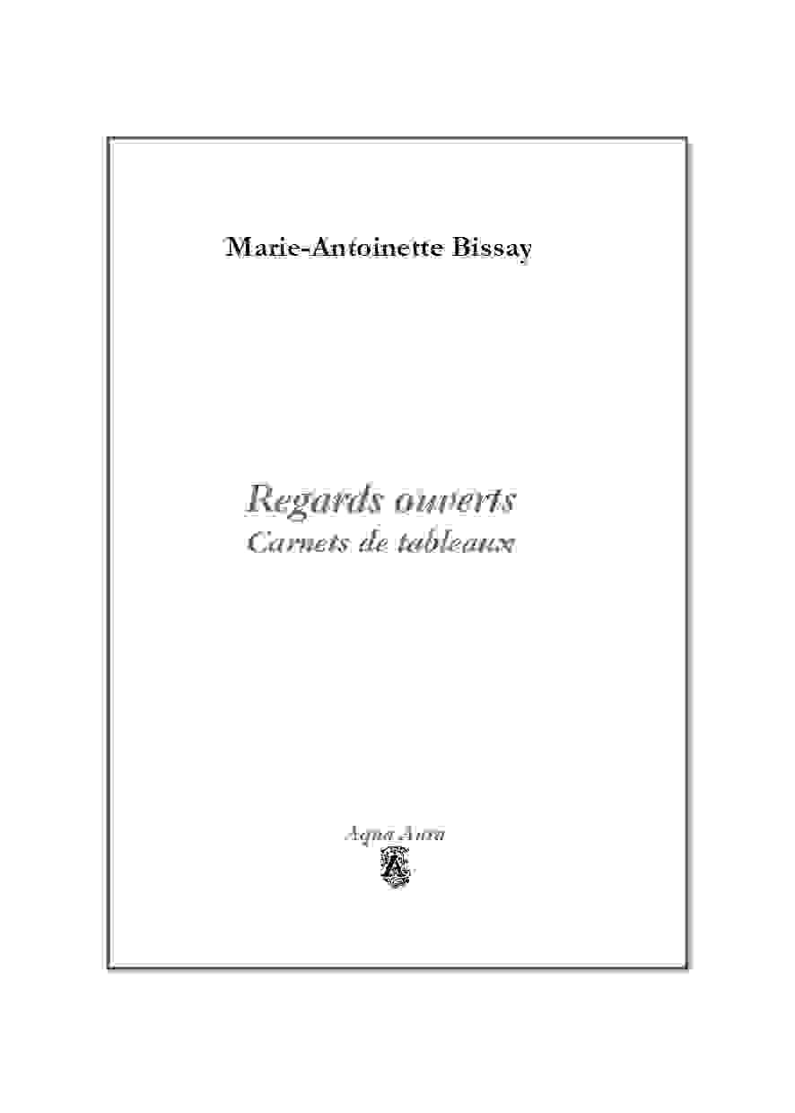 Knjiga Regards ouverts - BISSAY