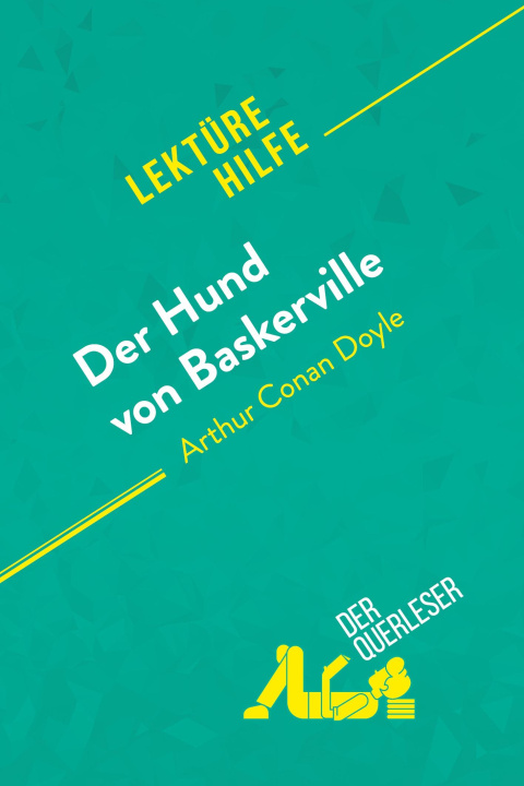 Book Der Hund von Baskerville von Arthur Conan Doyle (Lektürehilfe) Johanna Biehler